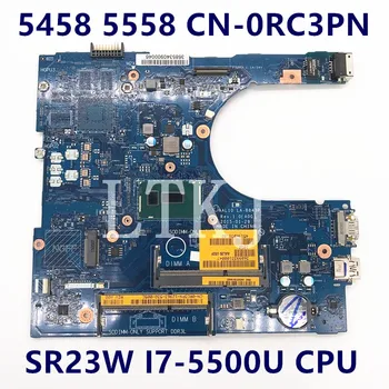 CN-0RC3PN 0RC3PN RC3PN Pentru Dell Inspiron 3458 3558 5458 5558 5758 AAL10 LA-B843P Cu I7-5500U CPU Laptop Placa de baza 100% de Testare